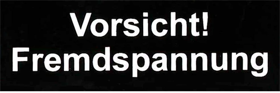 Klebeschild (Vorsicht Fremd-
