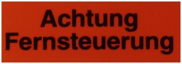 [175511125] Klebeschild (Achtung Fern-