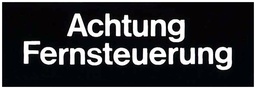 [175513850] Klebeschild (Achtung Fern-